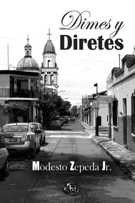 Dimes y Diretes (Spanish Edition)