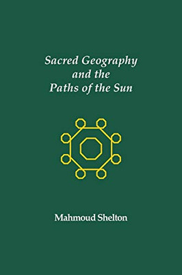 Sacred Geography and the Paths of the Sun