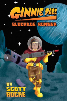 Ginnie Dare: Blockade Runner (The Adventures of Ginnie Dare)