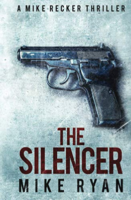 The Silencer (The Silencer Series)