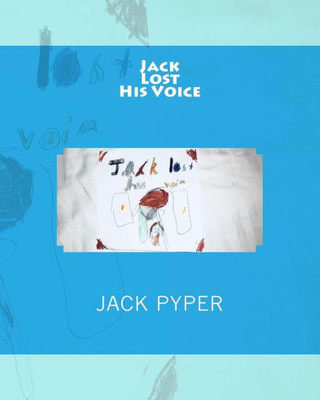 Jack Lost His Voice