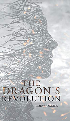 The Dragon's Revolution - Hardcover