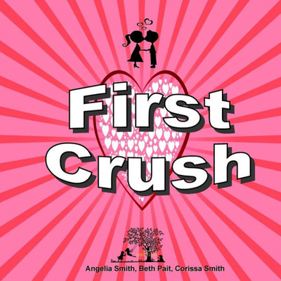 First Crush (Bright)