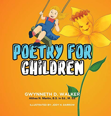 Teacher Gwynneth's Poetry for Children: Book 1 - Hardcover