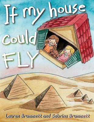 If My House Could Fly