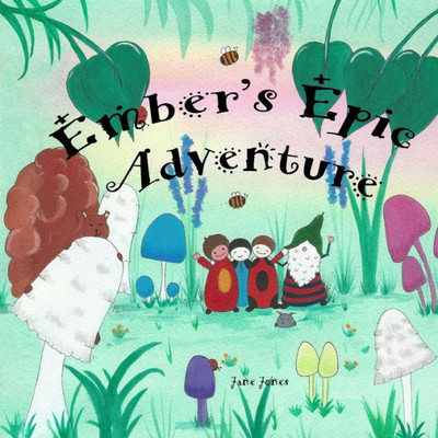 Ember's Epic Adventure (Fairy Bugs)