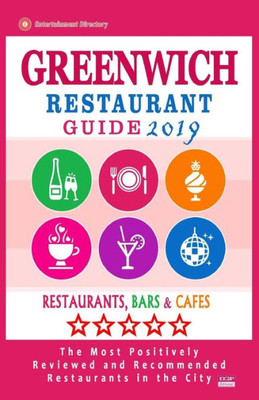 Greenwich Restaurant Guide 2019: Best Rated Restaurants in Greenwich, Connecticut - Restaurants, Bars and Cafes recommended for Tourist, 2019