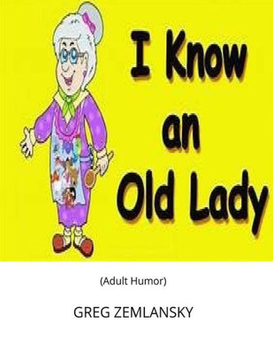 I Know An Old Lady