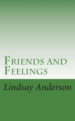 Friends and Feelings (The Girls Of Albuquerque)