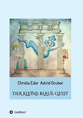 Der kleine blaue Geist (German Edition) - Paperback