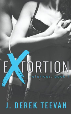 eXtortion (Nefarious)