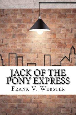 Jack of the Pony Express