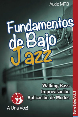 Fundamentos de Bajo Jazz (Spanish Edition)