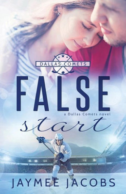False Start (The Dallas Comets)
