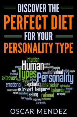 Discover the Perfect Diet for Your Personality Type
