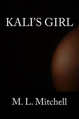 Kali's Girl