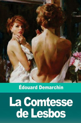 La Comtesse de Lesbos (French Edition)