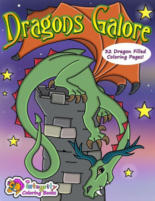 Dragons Galore: Coloring Book