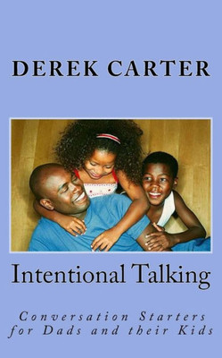 Intentional Talking: Conversation Starters for Dads and their Kids