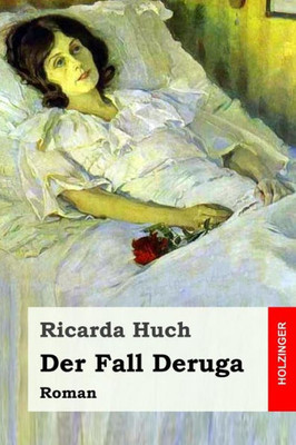 Der Fall Deruga: Roman (German Edition)
