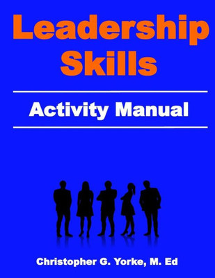 Leadership Skills Activity Manual