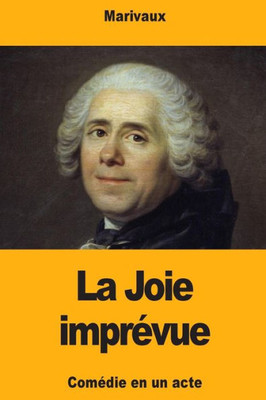 La Joie imprévue (French Edition)
