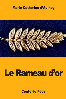 Le Rameau d'or (French Edition)