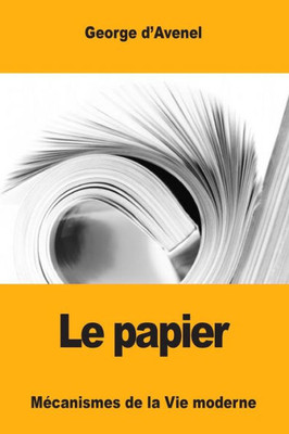 Le papier (French Edition)