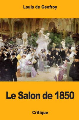 Le Salon de 1850 (French Edition)