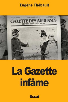 La Gazette infâme (French Edition)