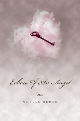 Echoes Of An Angel (Angel Series)