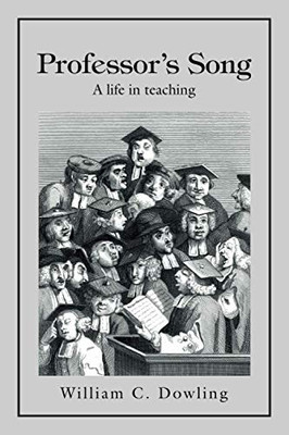 Professor's Song: A life in teaching - Paperback