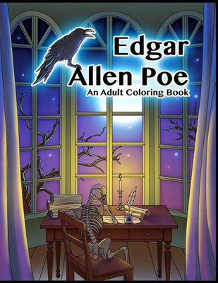 Edgar Allen Poe - An Adult Coloring Book (Adult Coloring Books)