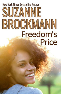 Freedom's Price: Reissue originally published 1998 (Bartlett Brothers)