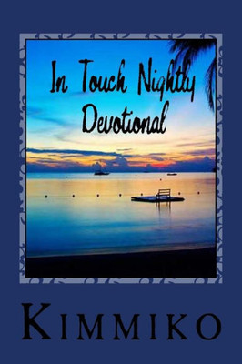 In Touch Nightly Devotional: 31 Nightly Devotions