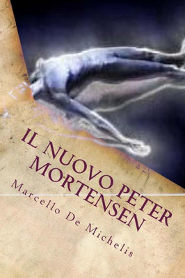 Il nuovo Peter Mortensen: Abracadabra (Un giornalista sensitivo) (Italian Edition)