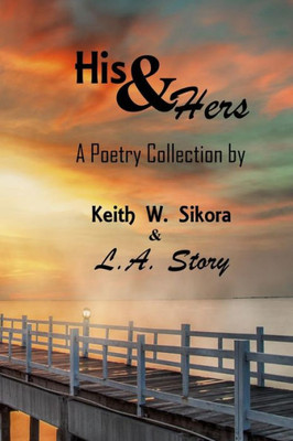 His & Hers: A Poetry Collection