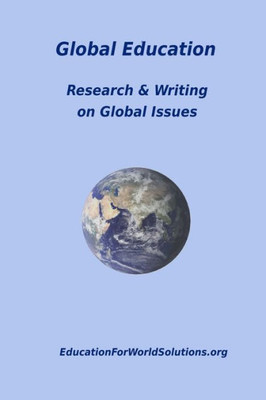 Global Education: Research & Writing on Global Issues
