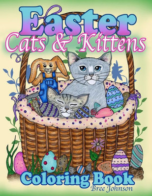 Easter Cats & Kittens Coloring Book