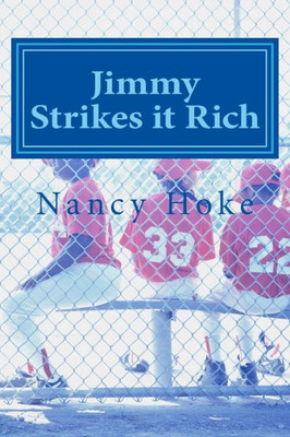 Jimmy Strikes it Rich (Jimmy Stories)