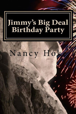 Jimmy's Big Deal Birthday Party (Jimmy Books)