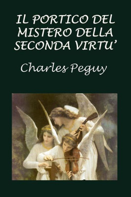 Il portico del mistero della seconda virtù (Italian Edition)