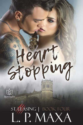 Heart Stopping (St. Leasing)