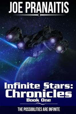 Infinite Stars:: Chronicles Book One