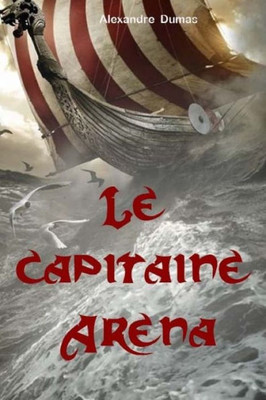 Le capitaine Aréna (French Edition)