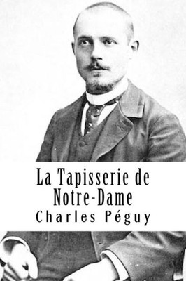 La Tapisserie de Notre-Dame (French Edition)