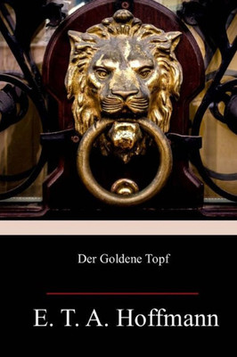 Der Goldene Topf (German Edition)