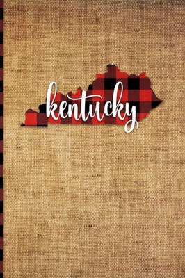 Kentucky: 6" x 9" | 108 Pages: Buffalo Plaid Kentucky State Silhouette Hand Lettering Cursive Script Design on Soft Matte Cover | Notebook, Diary, ... State in Lexington, Frankfort, and Louisville