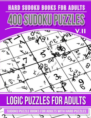 Hard Sudoku Books for Adults 400 Sudoku Puzzles Vol 2: Sudoku Puzzle Books for Adults with Hard Puzzles