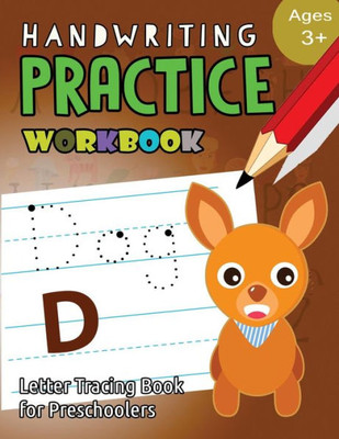 Handwriting Practice Workbook Age 3+: tracing letters and numbers for preschool,Language Arts & Reading For Kids Ages 3-5 (Workbook at Home) (Volume 4)